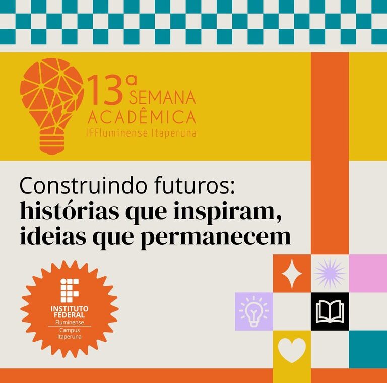 Arte oficial da 13ª Semana Acadêmica do IFF Itaperuna